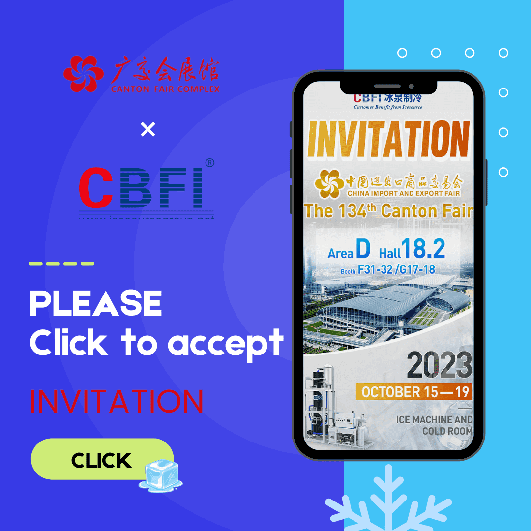 La 134ª Feria de Cantón × Guangzhou Icesource (CBFI)